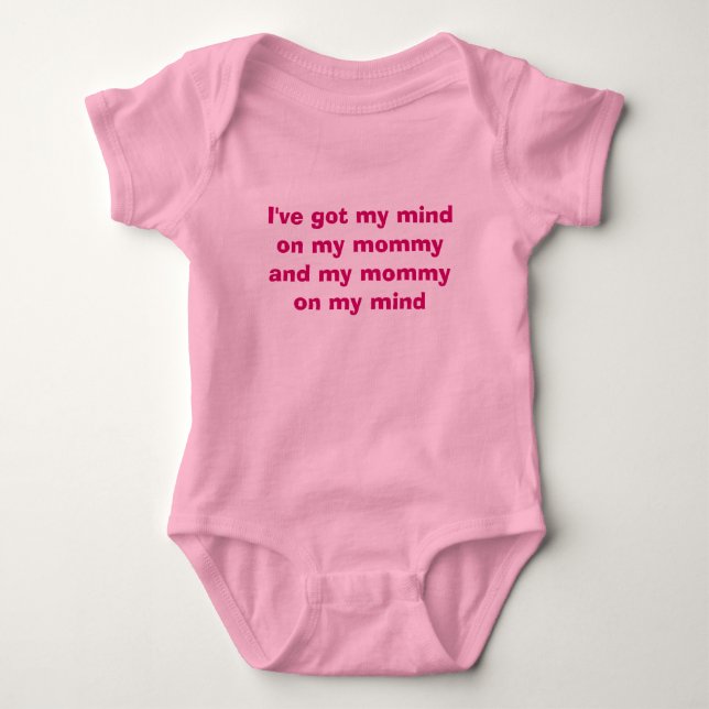 Mummy on my mind baby bodysuit (Front)