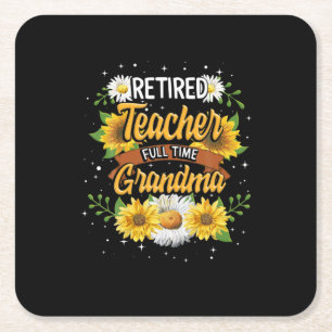 Mummy Retired Teacher Full Time Grandma Retirement Square Paper Coaster