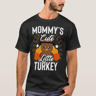 Mummy’s Cute Little Turkey trendy Design T-Shirt