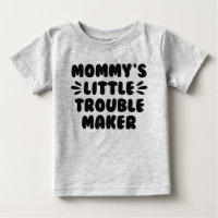 Mummy’s Little Trouble Maker