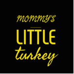 Mummy’s little turkey standing photo sculpture<br><div class="desc">Funny trendy nerd presents thanksgiving love Christian x-mas bible</div>