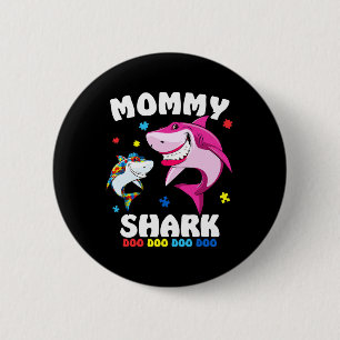 Mummy Shark Autism Awareness Gift -by 6 Cm Round Badge