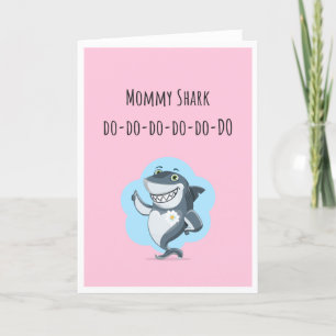 Mummy Shark Mother's Day/Birthday Card