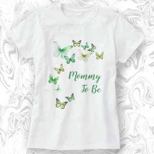 Mummy To Be A Little Butterfly Baby Shower T-Shirt
