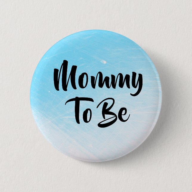 Mummy to be Baby Shower Buttons (Front)