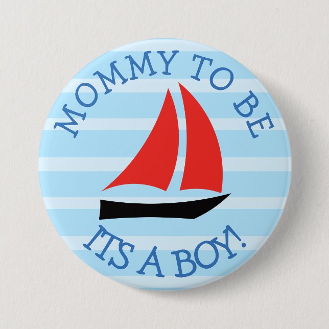 Mummy to be Blue Sailboat Baby Shower Button (Front)