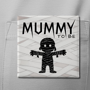 Mummy to Be Halloween Baby Shower Mother 15 Cm Square Badge