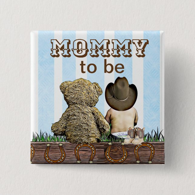 Mummy To Be Lil' Cowboy and Teddy Bear Baby Shower 15 Cm Square Badge (Front)