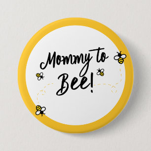 Mummy to Be Mummy to Bee Bee Theme Baby Shower 7.5 Cm Round Badge
