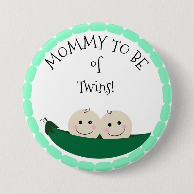 Mummy to be of Twins in Peapod Baby Shower button (Front)