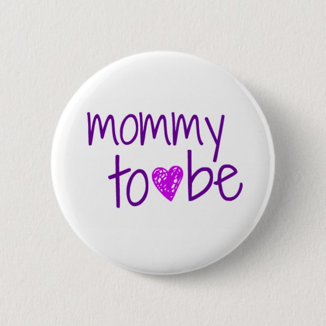 Mummy To Be Pin (Front)