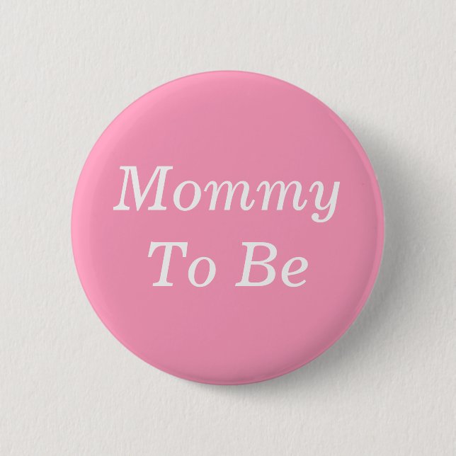 Mummy to Be Pink and White Baby Shower 6 Cm Round Badge (Front)