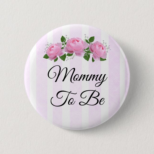 Mummy to be  Pink Roses  Baby Shower Button (Front)