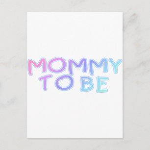 Mummy To Be Postcard