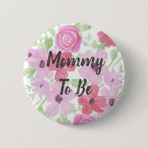 Mummy to Be Watercolor Floral Baby Shower 6 Cm Round Badge