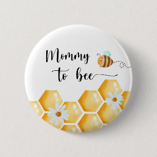 Mummy to Bee 6 Cm Round Badge