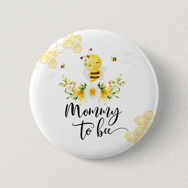 Mummy to bee button (Front)