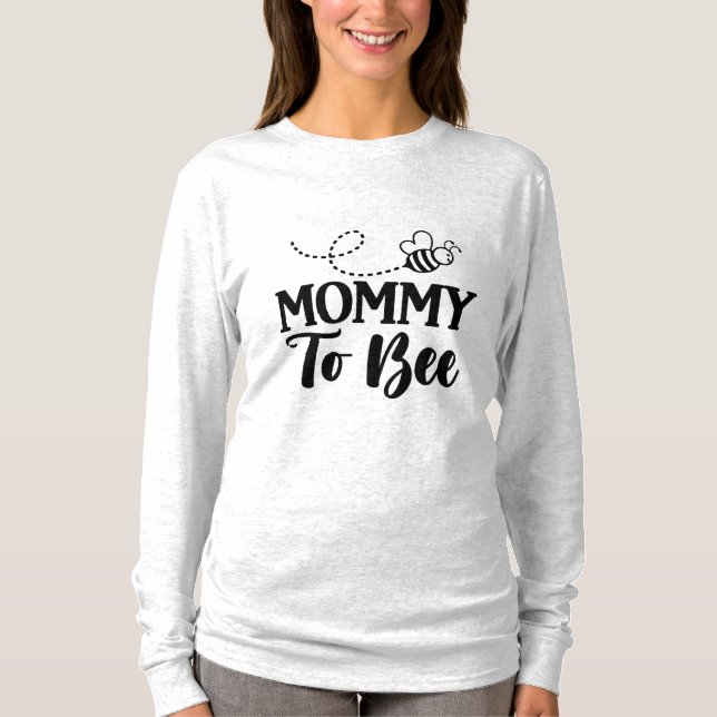 Mummy To Bee T-Shirt (Front)