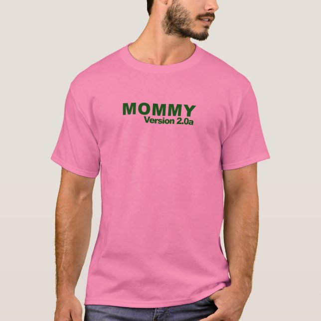 Mummy Version 2.0a T-Shirt (Front)
