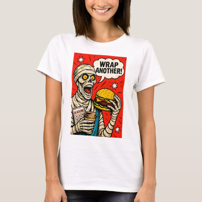 Mummy with Big Burger - Classic Pop Art T-Shirt (Front)