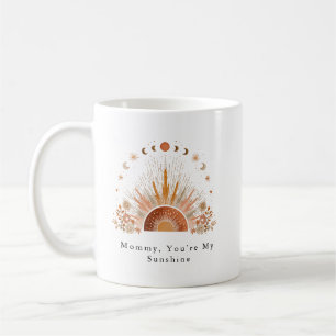 Mummy you are my sunshine Mother’s Day Gift Mug 