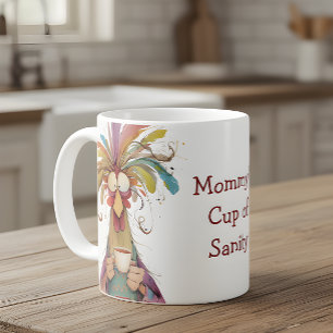 Mummy's Cup of Sanity Funny Mother's Day Mug