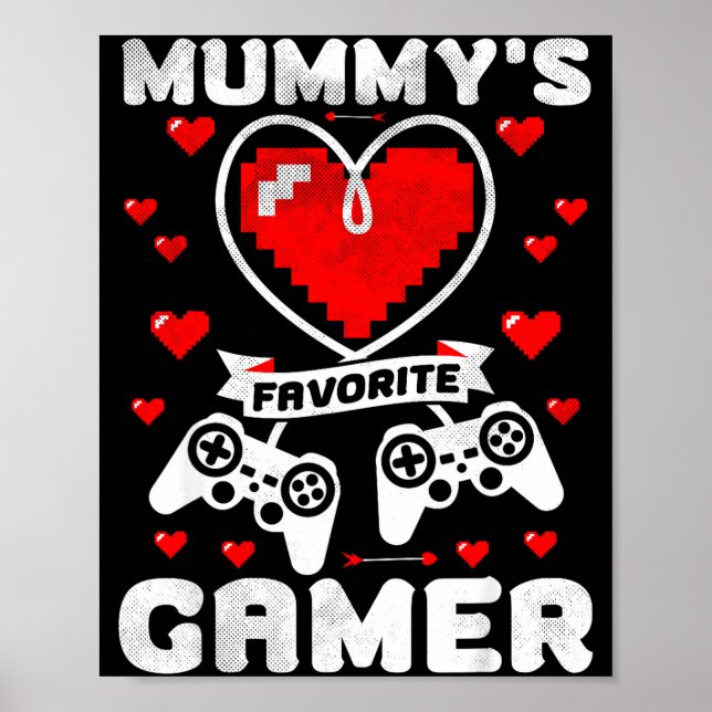 Mummy's Favorite Gamer Funny Boys Kids Valentine's Poster (Front)