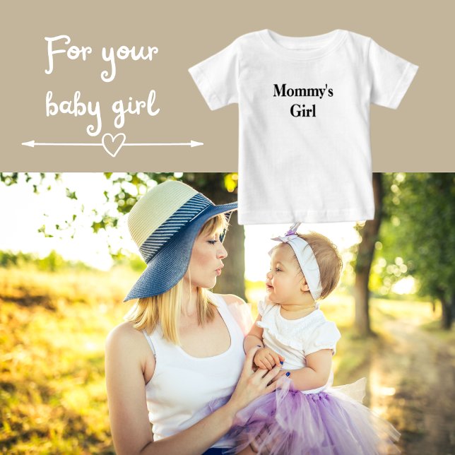 Mummy's Girl Matching Mummy and Me Baby T-Shirt (You can change the text/font style/colors.)