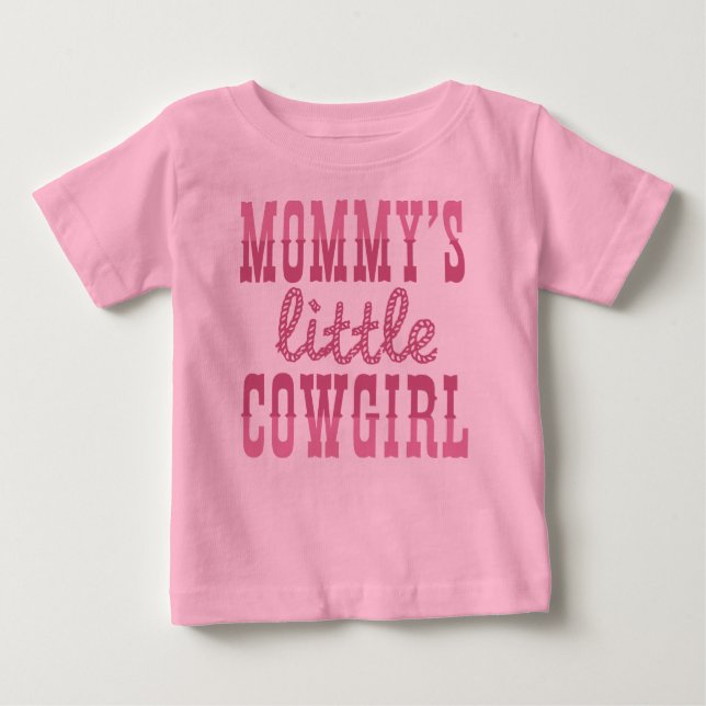 Mummy's Little Cowgirl Baby T-Shirt (Front)