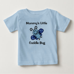 "Mummy's little cuddle bug" T-Shirt