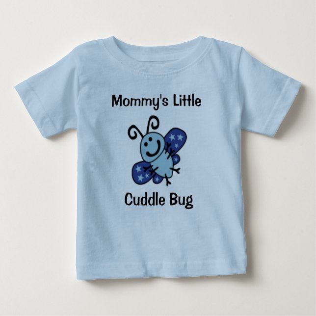 "Mummy's little cuddle bug" T-Shirt (Front)