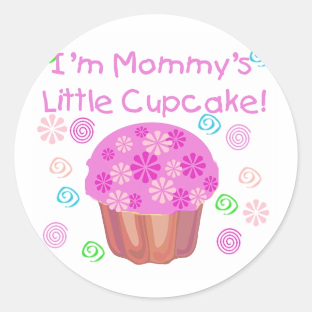 Mummy's Little Cupcake Classic Round Sticker (Front)