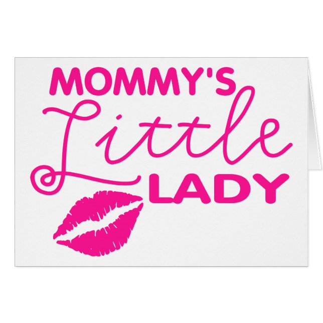 Mummy's Little Lady (Front Horizontal)