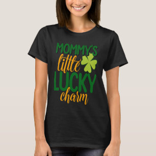Mummy's Little Lucky Charm Clover Shamrock T-Shirt