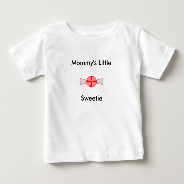 Mummy's Little, Sweetie - Baby T-Shirt (Front)