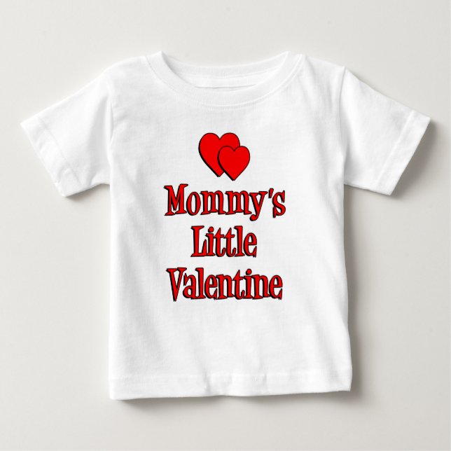 Mummy's Little Valentine Baby T-Shirt (Front)