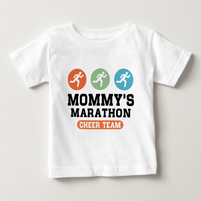 Mummy's Marathon Cheer Team Baby T-Shirt (Front)