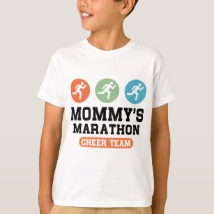 Mummy's Marathon Cheer Team T-Shirt