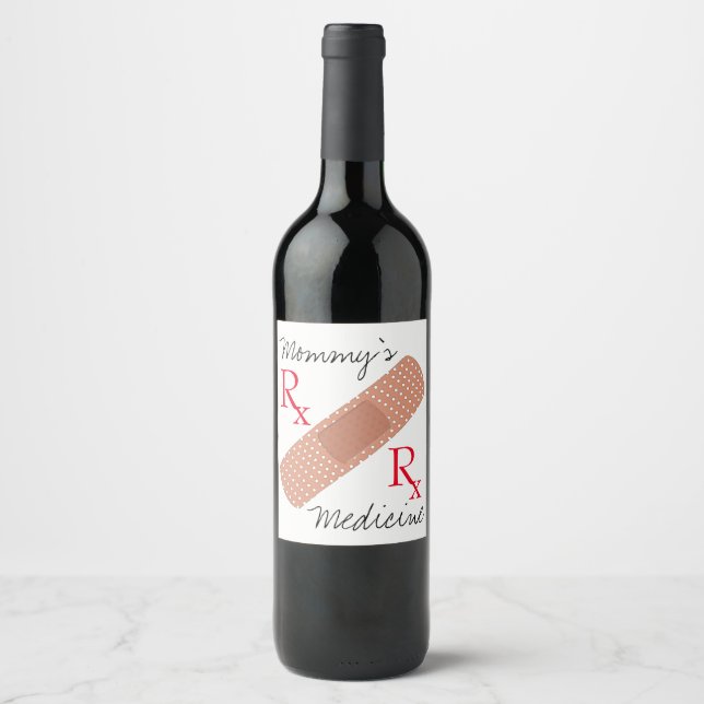 Mummy's Medicine Bandage Funny Wine Label Custom (Front)