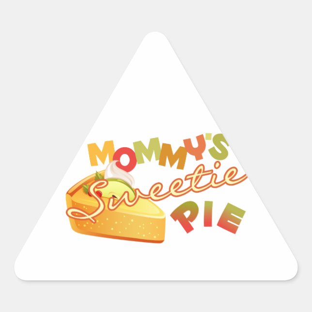 Mummy's Sweetie Pie Triangle Sticker (Front)