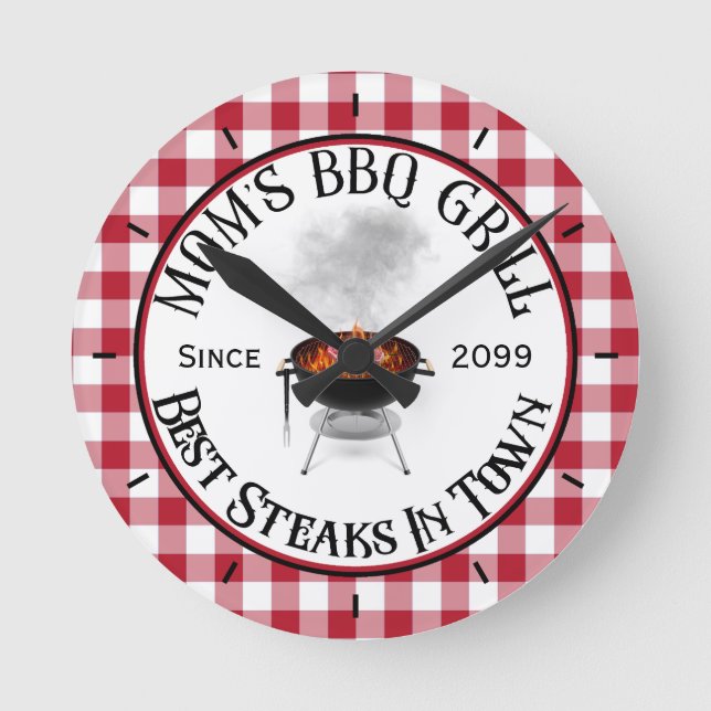 Mum's BBQ Grill Best Steaks In Town  Round Clock (Front)
