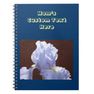 Mum's custom Notebook Unique gifts Blue Irises