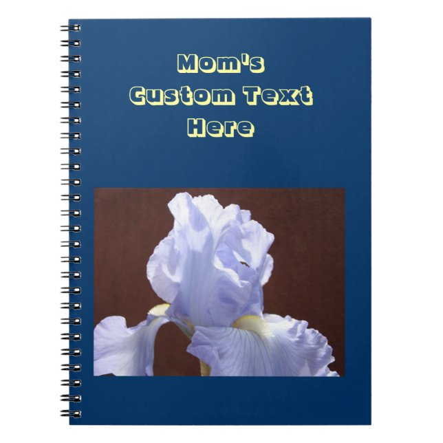 Mum's custom Notebook Unique gifts Blue Irises (Front)