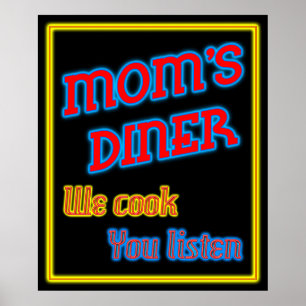 Mum's Diner We Cook You Listen Funny Retro Print