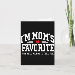 Mum's favourite moms favourite son daughter mother card