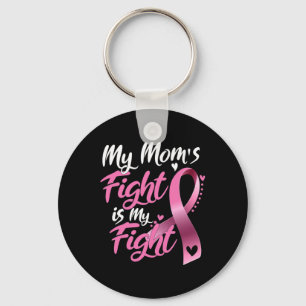 Mum's Fight Is My Fight Breast Cancer Awareness 1  Key Ring