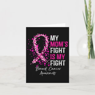 Mum's Fight Is My Fight Breast Cancer Awareness Gi Card