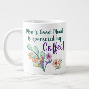 Mum's Good Mood Large Coffee Mug