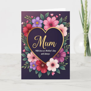 Mums Heartfelt Flowers Love Card