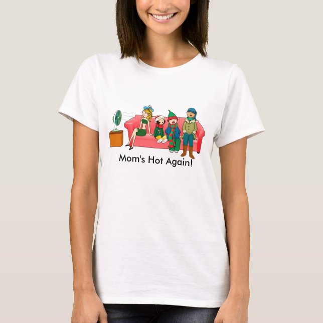 Mum's Hot Again Menopause T-Shirt (Front)